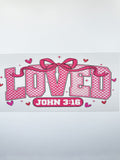 Faith - John 3:16 LOVED